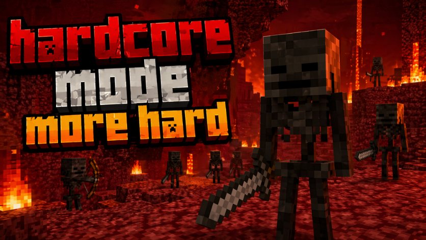 Hard Core Mode hay hơn và khó hơn