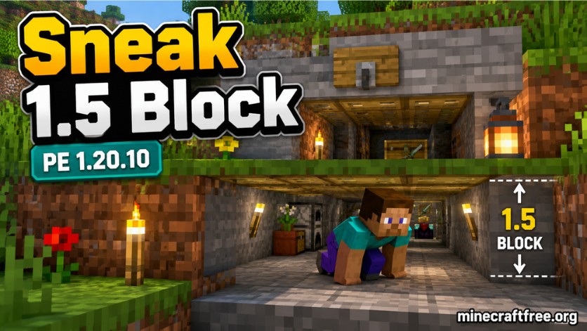 Sneak 1.5 block trong 1.20.10