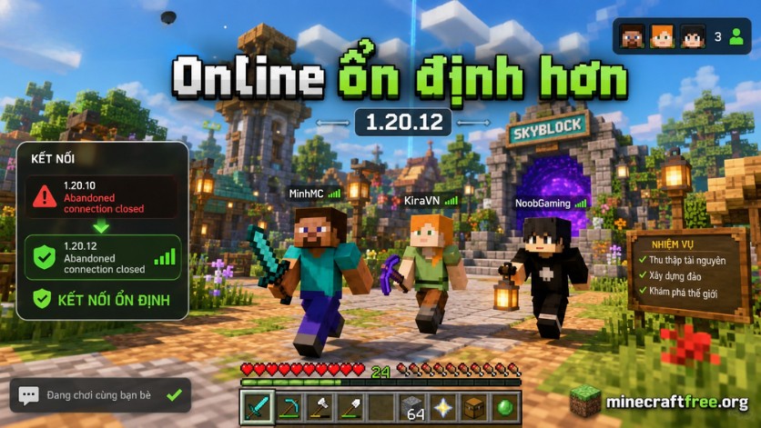 Online ổn định hơn 1.20.12