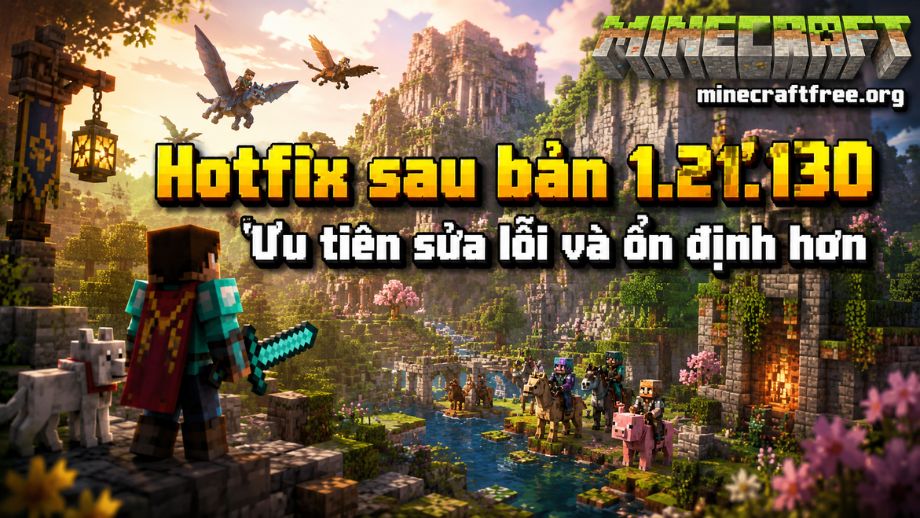 Minecraft 1.21.131 APK có gì mới? Bản vá sau Mounts of Mayhem