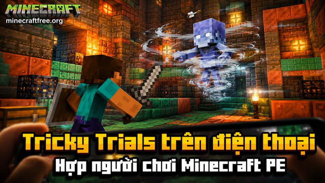 Minecraft 1.21.1 APK có gì mới? Bản vá sau Tricky Trials