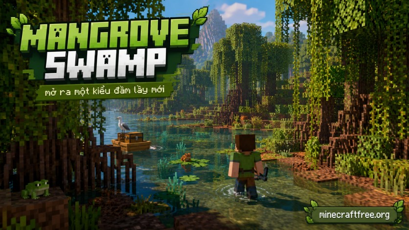 Mangrove Swamp trong Minecraft 1.19